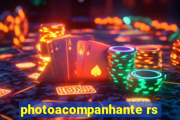 photoacompanhante rs